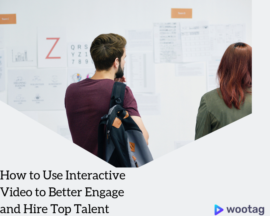 How to Use Interactive Video to Better Engage and Hire Top Talent
