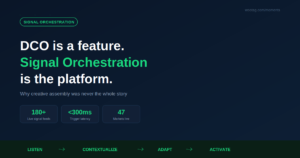 DCO vs Signal Orchestration